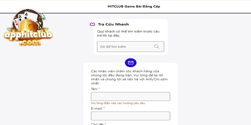Nếu có vấn đề gì cần xử lý thì game thủ hãy gửi thông tin qua livechat cho Hitclub