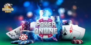 Poker tại hitclub là tựa game được nhiều người yêu thích