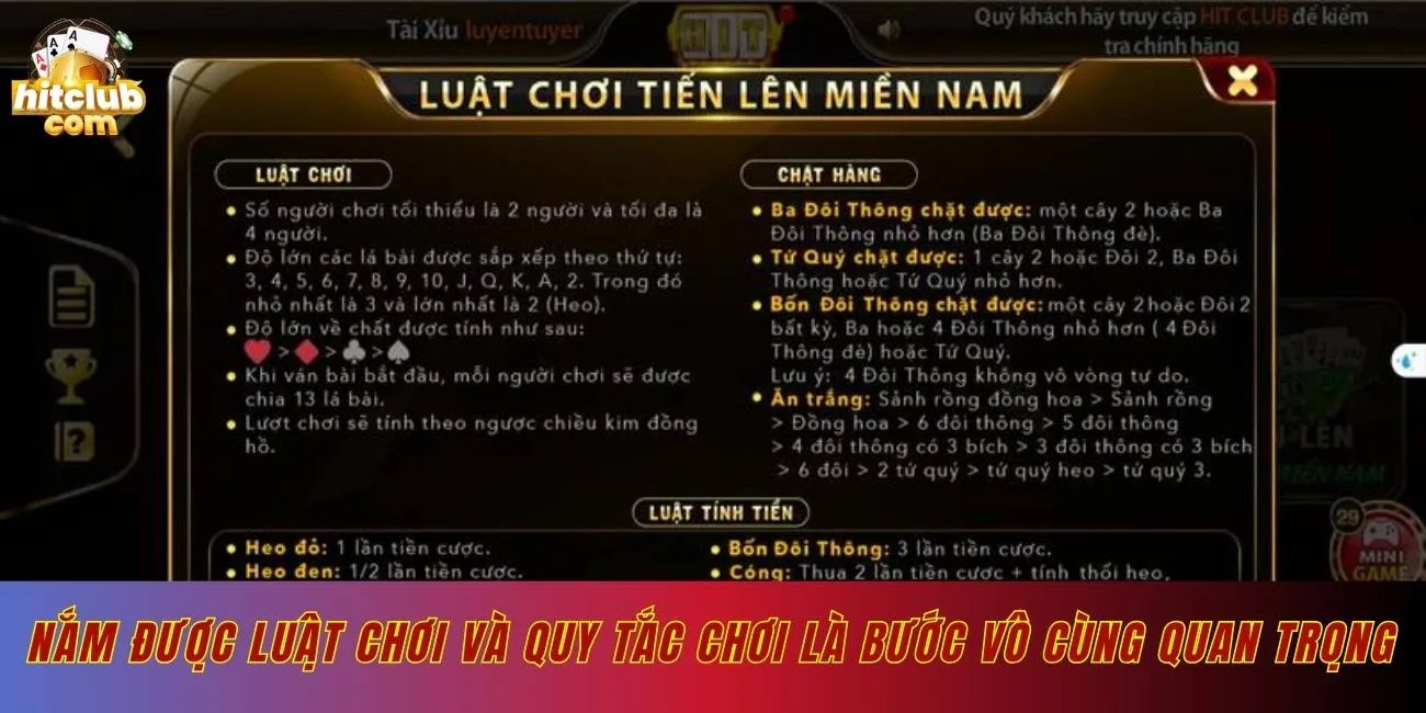 Nắm được luật chơi và quy tắc chơi là bước vô cùng quan trọng